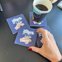Load image into Gallery viewer, COASTERS ENJOY THE LITTLE THINGS MOTIVATIONAL CORK MATERIAL 
