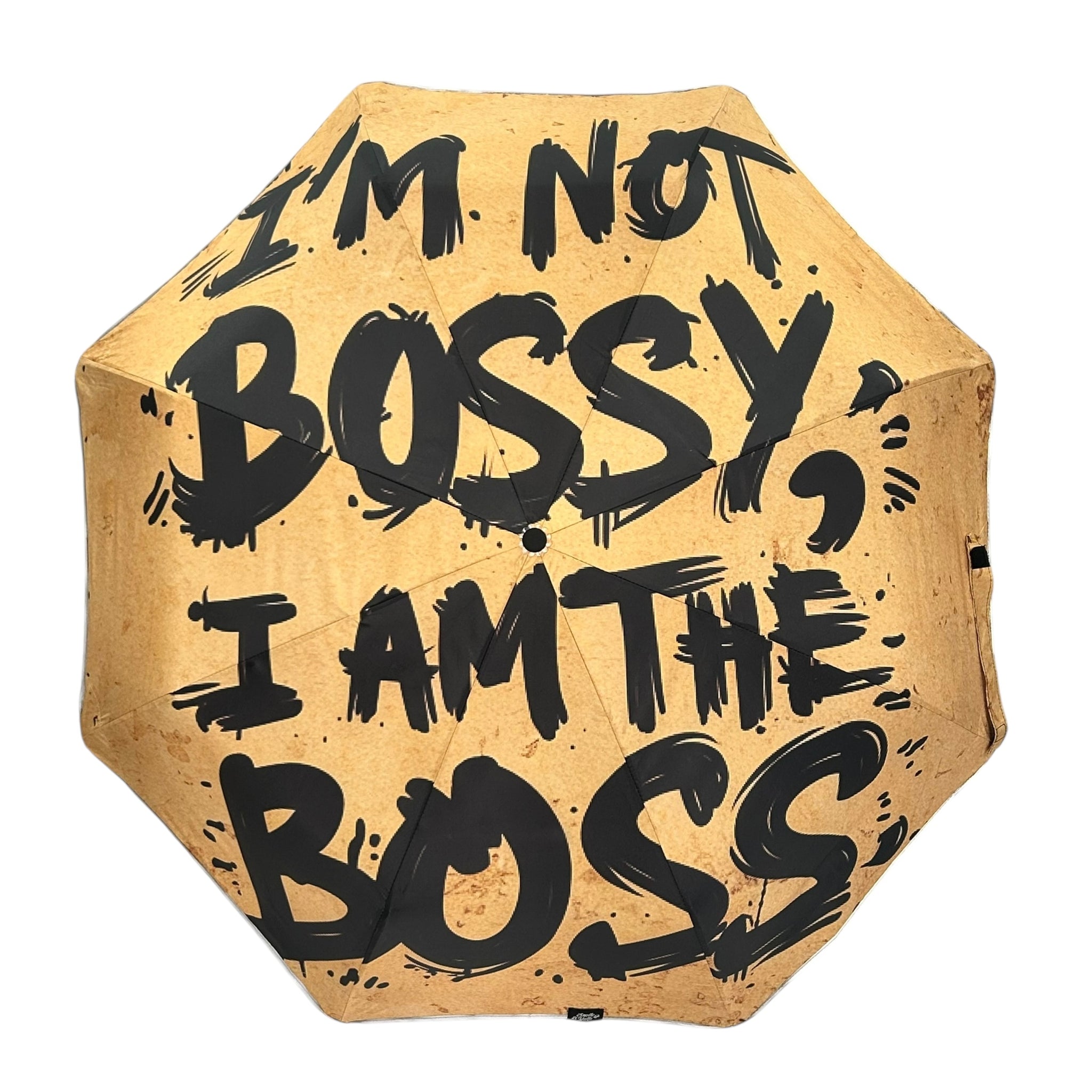 I Am Not Bossy I Am The Boss – Smile Yalla